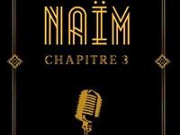 Naïm dans Chapitre 3