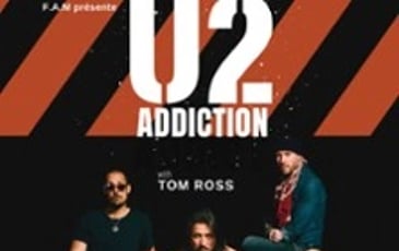 U2 Addiction, The Finest U2 Tribute