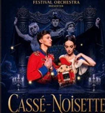 Casse-Noisette — International Festival Ballet & Festival Orchestra