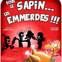 Sous le Sapin les Emmerdes