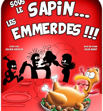 Sous le Sapin les Emmerdes