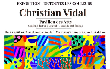 De toutes les couleurs — exposition de Christian Vidal