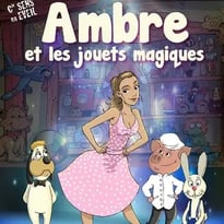 Ambre et les jouets magiques - Spectacle de magie