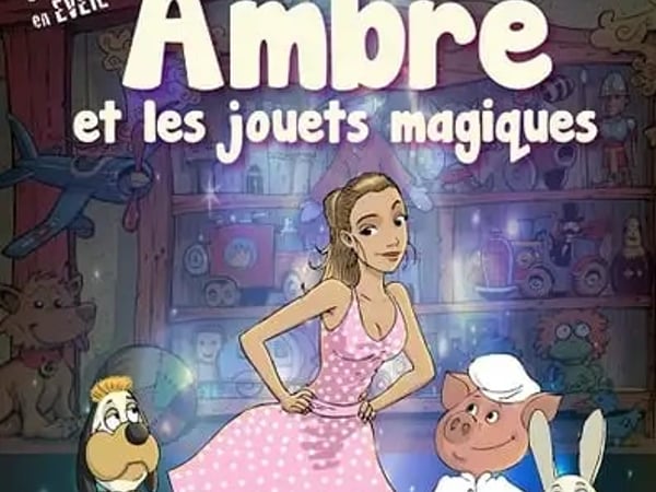 Ambre et les jouets magiques - Spectacle de magie