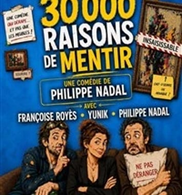 30 000 raisons de mentir