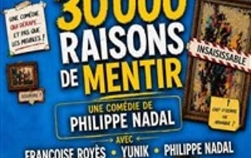 30 000 raisons de mentir