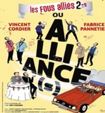 Les Fous Alliés 2 ou Alliances