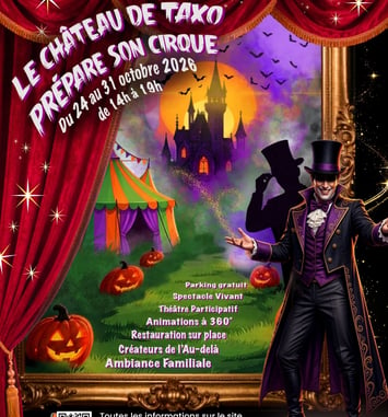 Le Château de Taxo prépare son cirque