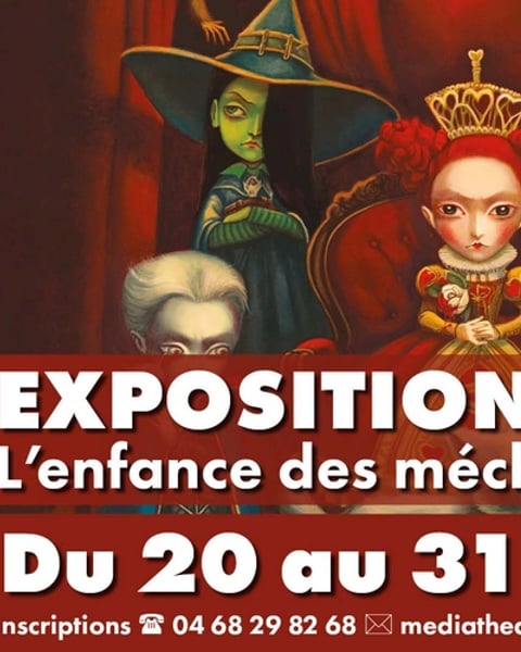 Exposition L'Enfance des méchants, des vilaines et des affreux
