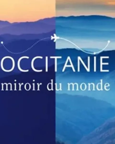 Expo : Occitanie Miroir du Monde