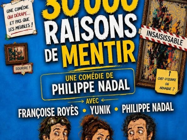 30 000 raisons de mentir