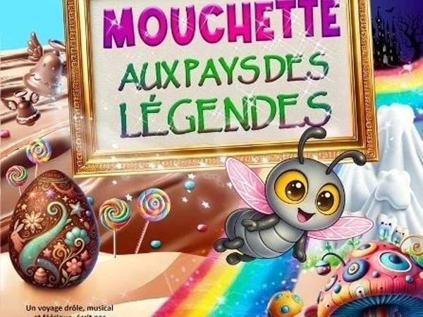 Mouchette au pays des légendes